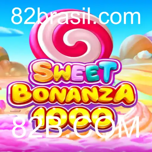 Descubra o Mundo Empolgante de SweetBonanza1000 no 82B.COM